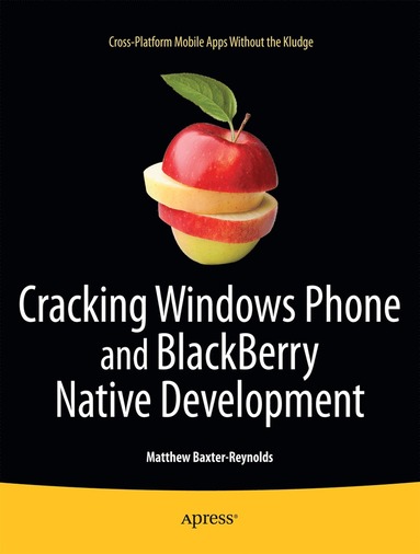 bokomslag Cracking Windows Phone and BlackBerry Native Development