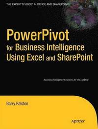 bokomslag PowerPivot for Business Intelligence Using Excel and SharePoint