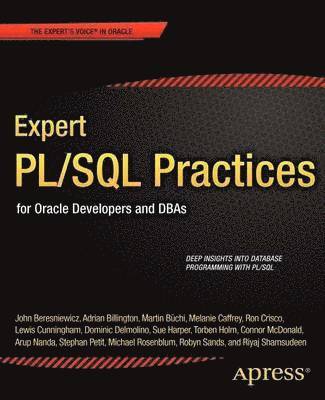 Expert PL/SQL Practices: For Oracle Developers and DBAs 1