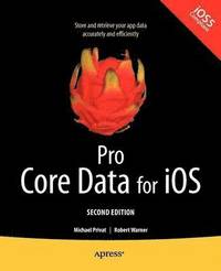 bokomslag Pro Core Data for iOS, Second Edition