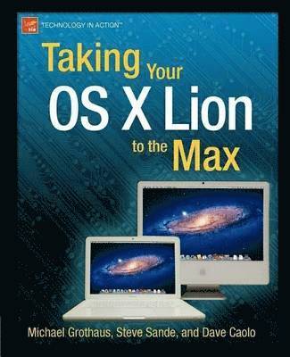 bokomslag Taking Your OS X Lion to the Max