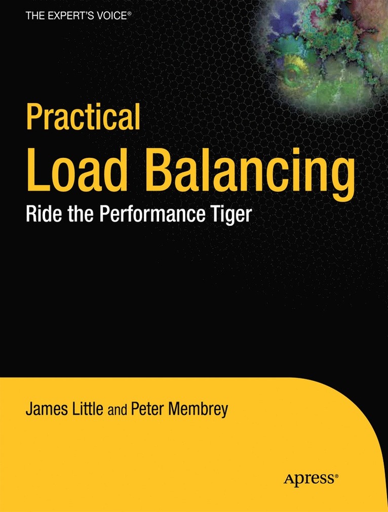 Peter Membrey, Eelco Plugge, David Hows - Practical Load Balancing, Häftad