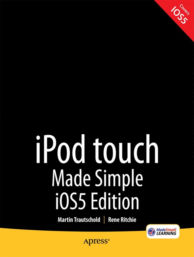 iPod Touch Made Simple, iOS 5 Edition 1