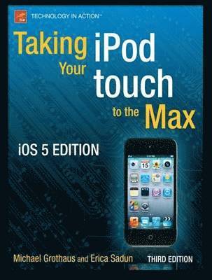 Taking your iPod touch to the Max, iOS 5 Edition 1