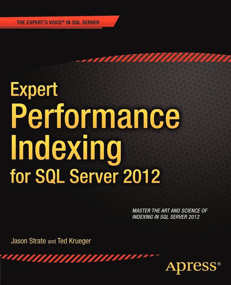 Expert Performance Indexing for SQL Server 2012 1