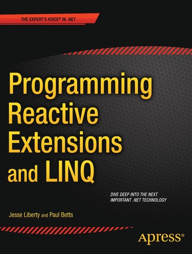 bokomslag Programming Reactive Extensions and LINQ