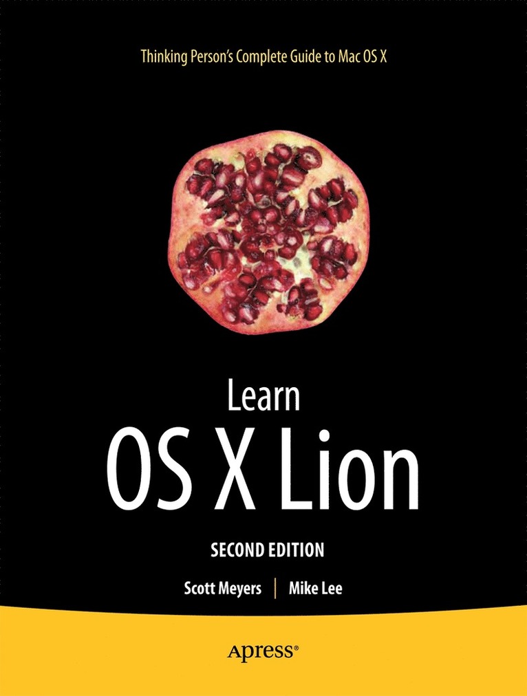 Scott Meyers, Mike Lee - Learn OS X Lion, Häftad