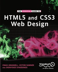 bokomslag The Essential Guide to HTML5 and CSS3 Web Design