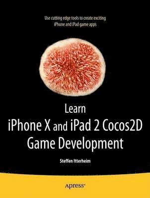 Learn cocos2d Game Development with iOS 5 1