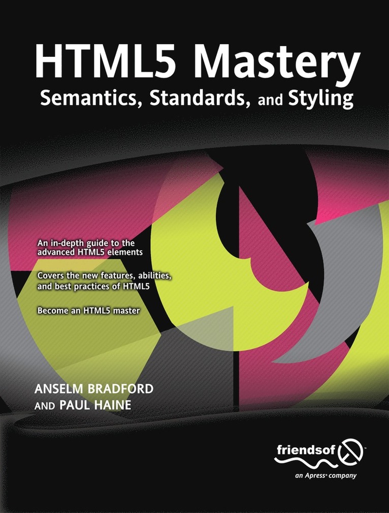Anselm Bradford, Paul Haine - HTML5 Mastery, Häftad