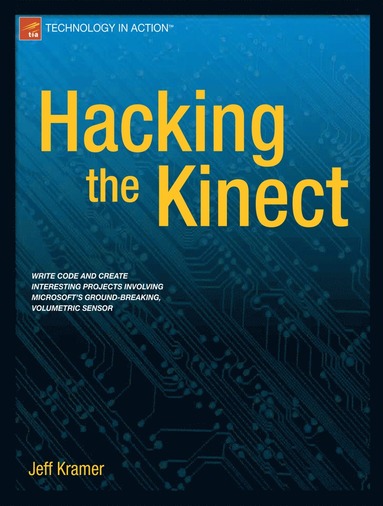 bokomslag Hacking the Kinect