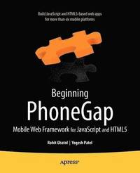 bokomslag Beginning PhoneGap: Mobile Web Framework for JavaScript and HTML5