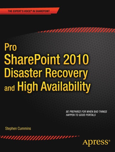 bokomslag Pro SharePoint 2010 Disaster Recovery and High Availability