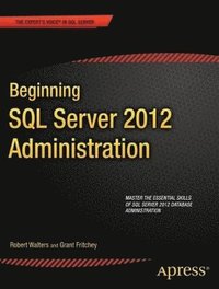 bokomslag Beginning SQL Server 2012 Administration