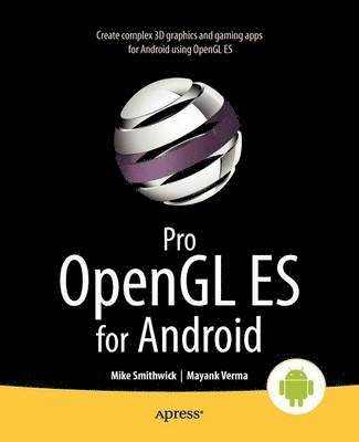 bokomslag Pro OpenGL ES for Android
