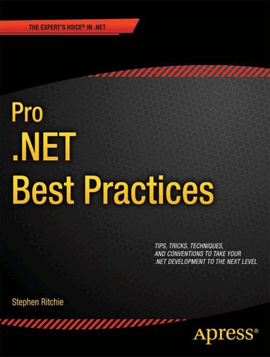 Stephen Ritchie - Pro .NET Best Practices, Häftad