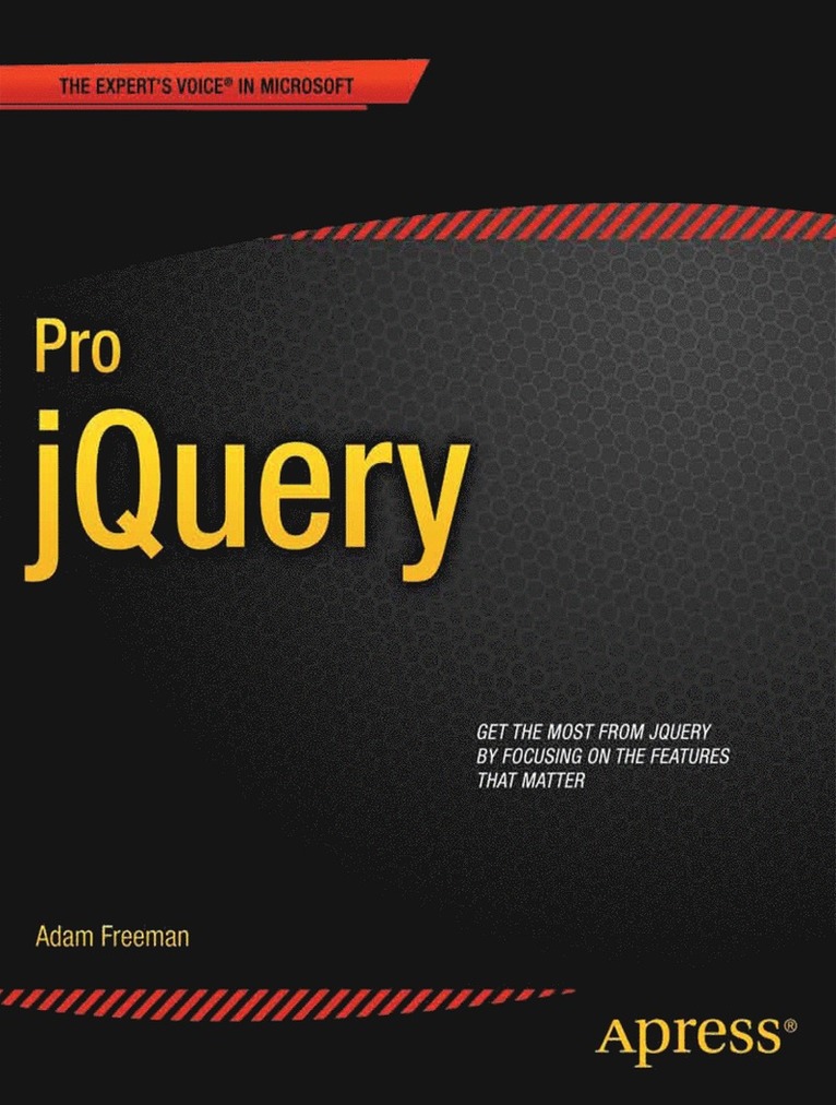 Adam Freeman - Pro jQuery, Häftad