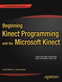 bokomslag Beginning Kinect Programming with the Microsoft Kinect SDK