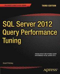 bokomslag SQL Server 2012 Query Performance Tuning