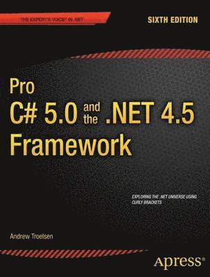 Pro C# 5.0 and the .NET 4.5 Framework 1