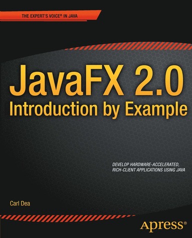 bokomslag JavaFX 2.0: Introduction by Example