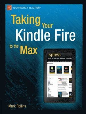 Taking Your Kindle Fire to the Max 1
