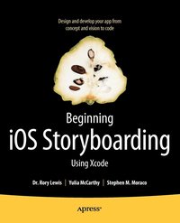 bokomslag Beginning iOS Storyboarding: Using Xcode