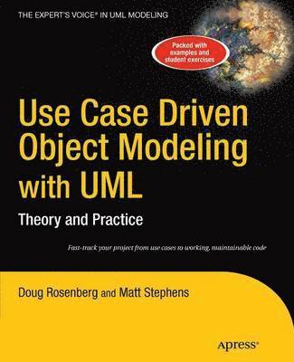 Don Rosenberg, Matt Stephens - Use Case Driven Object Modeling with UML, Häftad