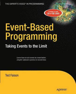 Event-Based Programming: Taking Events to the Limit 1