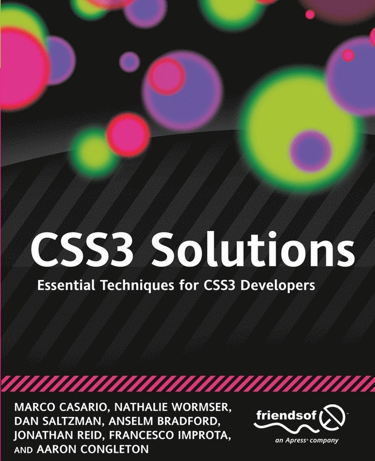 Marco Casario, Nathalie Wormser, Dan Saltzman, Anselm Bradford, Jonathan Reid, Francesco Improta, Aaron Congleton - CSS3 Solutions, Häftad