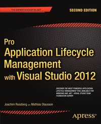bokomslag Pro Application Lifecycle Management with Visual Studio 2012