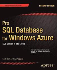 bokomslag Pro SQL Database for Windows Azure: SQL Server in the Cloud