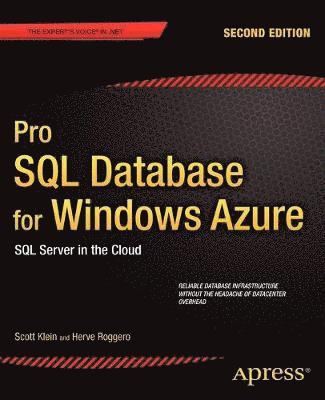 Pro SQL Database for Windows Azure: SQL Server in the Cloud 1
