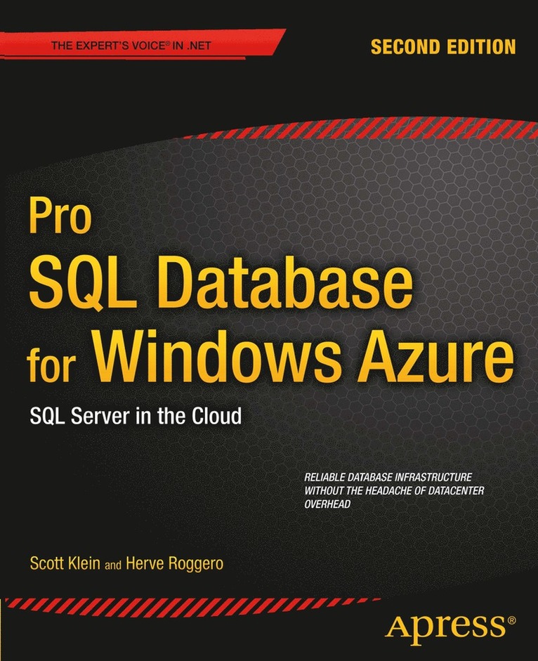 Scott Klein, Herve Roggero - Pro SQL Database for Windows Azure, Häftad
