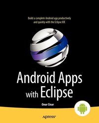 bokomslag Android Apps with Eclipse
