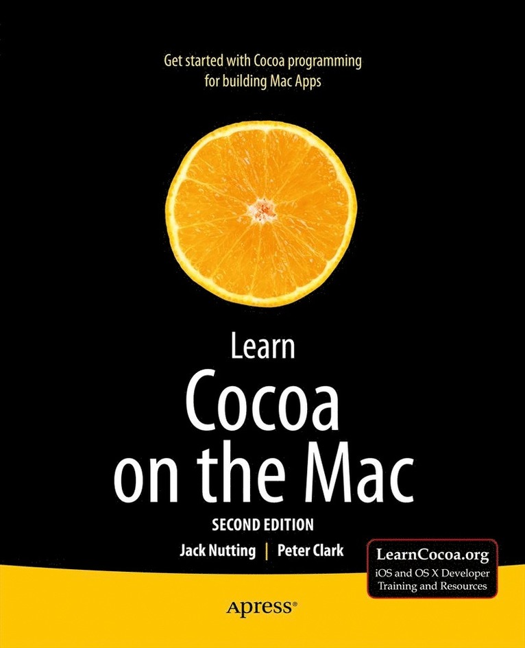 Jack Nutting, Peter Clark - Learn Cocoa on the Mac, Häftad