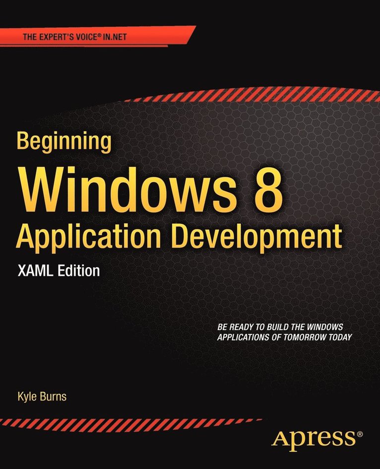 Beginning Windows 8 Application Development  XAML Edition 1