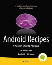 bokomslag Android Recipes: A Problem-Solution Approach