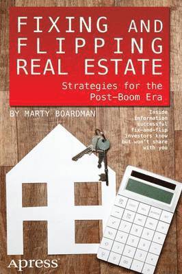 bokomslag Fixing and Flipping Real Estate