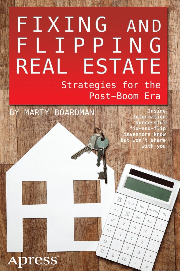 Marty Boardman - Fixing and Flipping Real Estate, Häftad