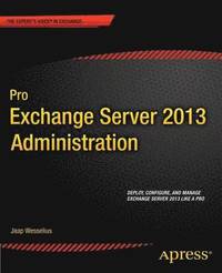 bokomslag Pro Exchange Server 2013 Administration