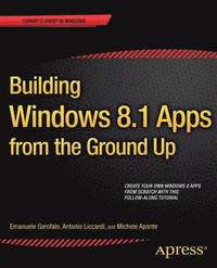 bokomslag Building Windows 8.1 Apps from the Ground Up