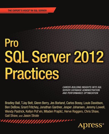 bokomslag Pro SQL Server 2012 Practices
