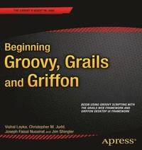 bokomslag Beginning Groovy, Grails And Griffon