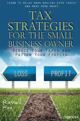 Tax Strategies For The Small Business Owner 1