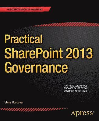 bokomslag Practical SharePoint 2013 Governance