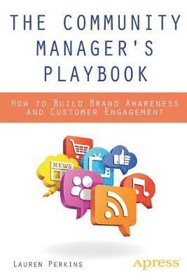 Lauren Perkins - Community Manager's Playbook, Häftad