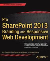 bokomslag Pro SharePoint 2013 Branding and Responsive Web Development