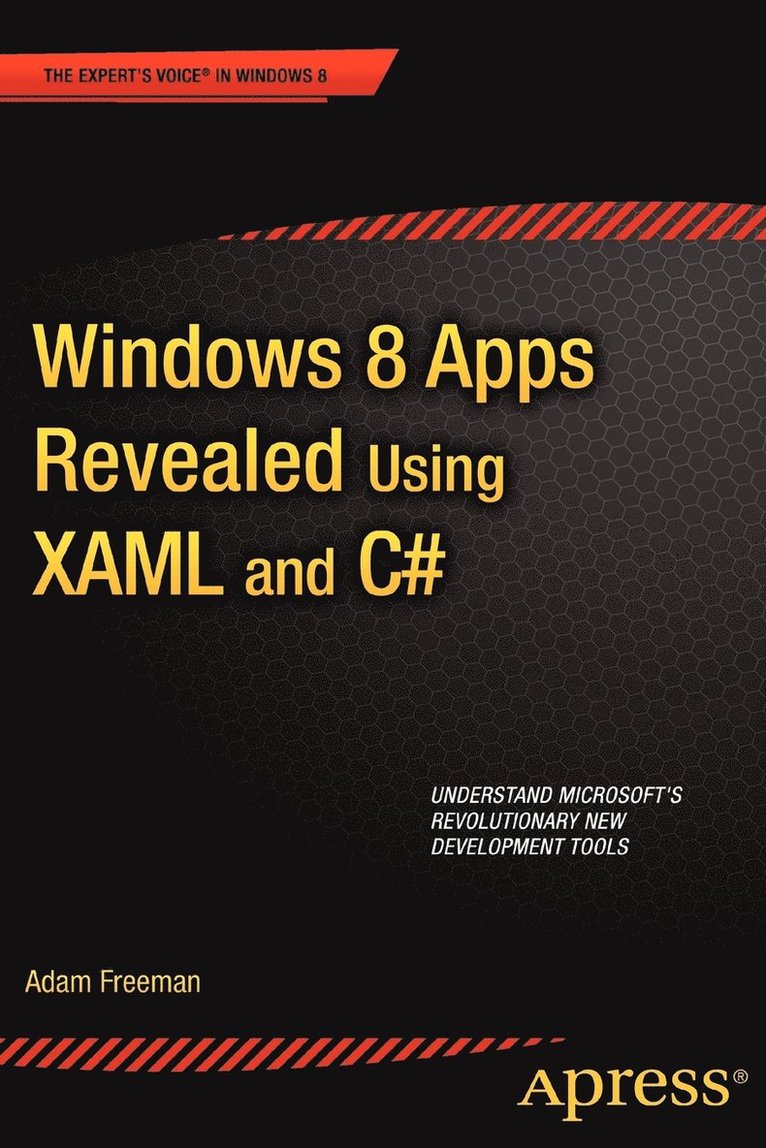 Windows 8 Apps Revealed Using XAML and C# 1