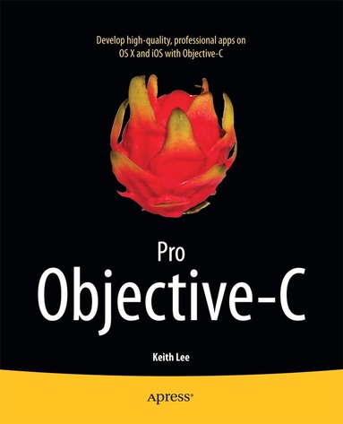 Keith Lee - Pro Objective-C, Häftad